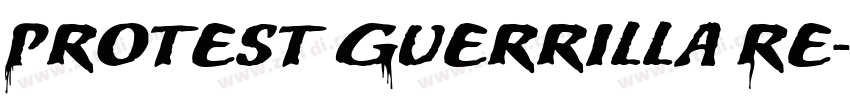 Protest Guerrilla Re字体转换